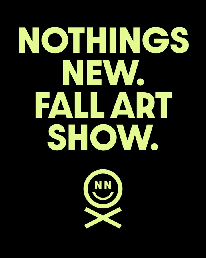 Nothings New. Fall Art Show.